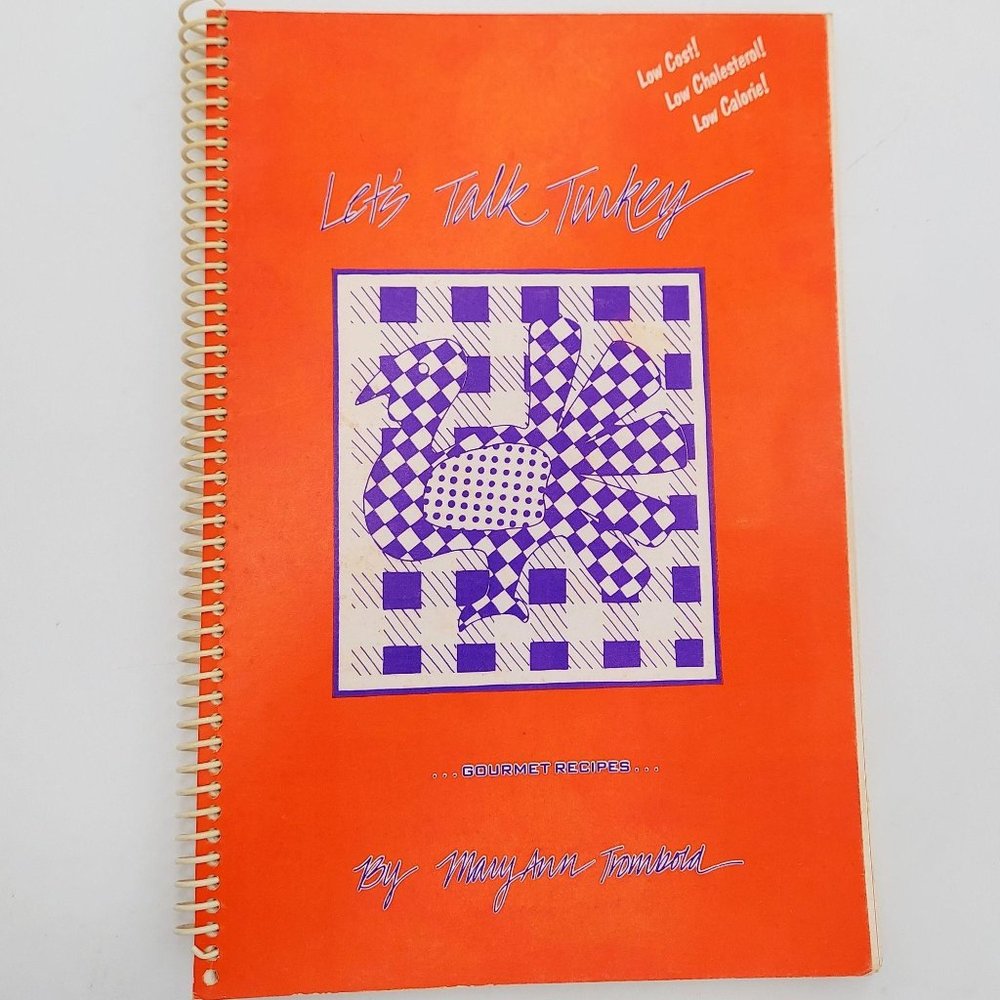 Lets Talk Turkey Cookbook Vintage Gourmet Recipes